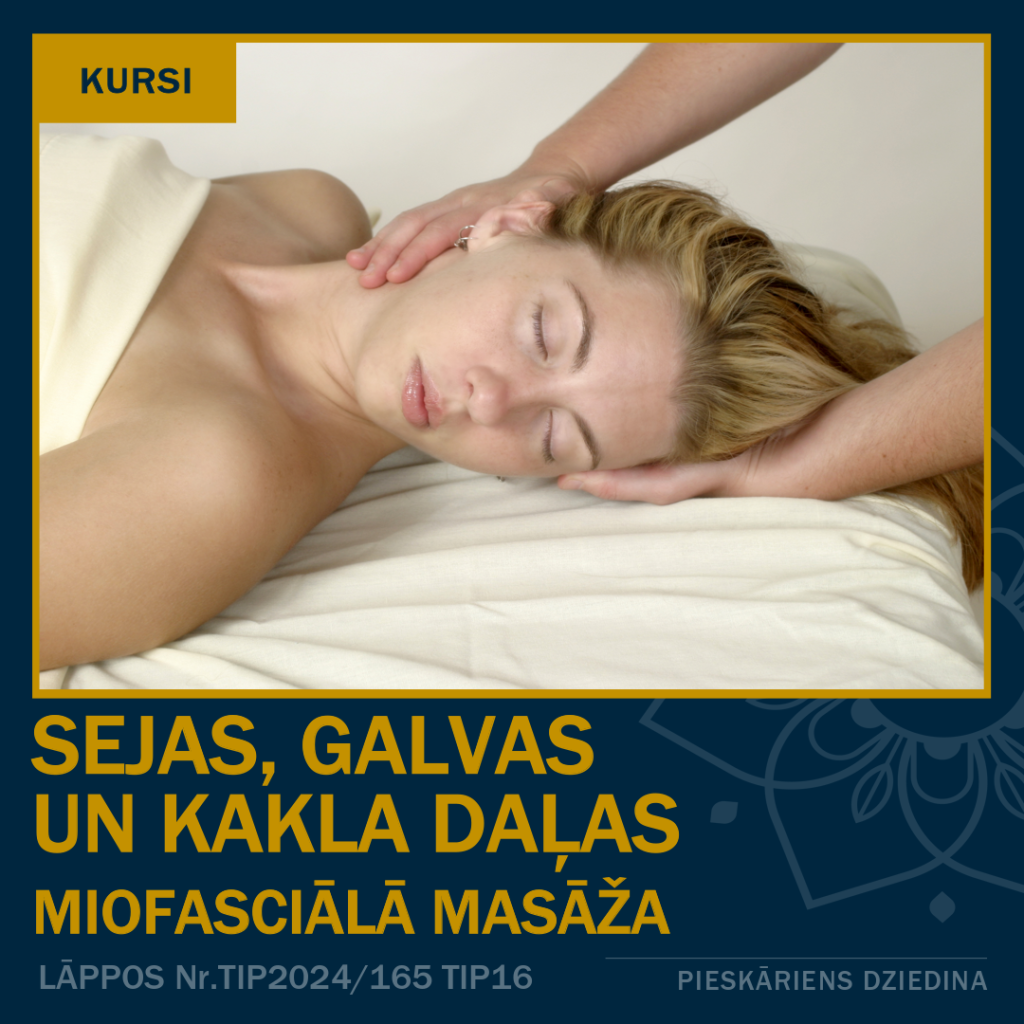Sejas galvas , kakla daļas miofasciālā masāža